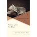 Marriage in the Bible: What Do the Texts Say?