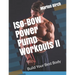 Iso-Bow Power Pump Workouts II: Build Your Best Body