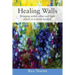 Healing Walls: Bringing artful color and light where it is most needed.