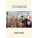To a New Era