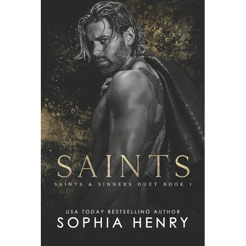 Saints: Saints and Sinners Duet Book 1