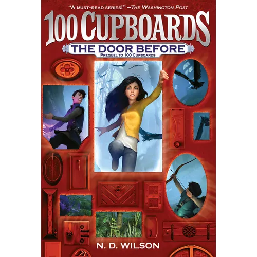 The Door Before (100 Cupboards Prequel)
