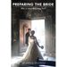Preparing the Bride: Who is Jesus Returning For?