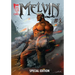 Melvin #1: Special Edition