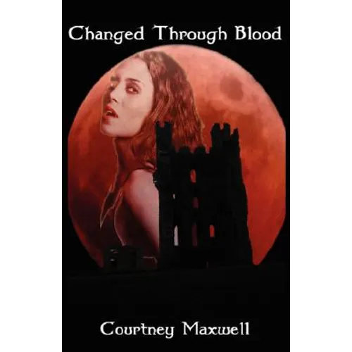 Changed Through Blood