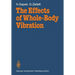 The Effects of Whole-Body Vibration