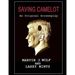Saving Camelot: A Screenplay