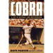 Cobra: A Life of Baseball and Brotherhood