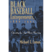 Black Baseball Entrepreneurs, 1860-1901: Operating by Any Means Necessary