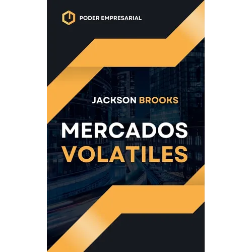 Mercados Volatiles