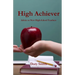 High Achiever