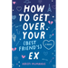 How to Get Over Your (Best Friend's) Ex