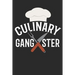 Chefs Culinary Gangster Recipe Book