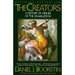 The Creators: A History of Heroes of the Imagination