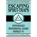 Escaping Spirit-Traps: Systemology Professional Course Booklet #6