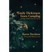 Emily Dickinson Goes Camping: and Other Wildly Domestic Poems