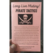 Long Live Mutiny: Pirate Tactics