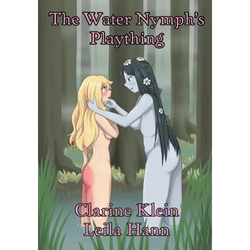 The Water Nymph's Plaything: A Lesbian Spanking Fantasy Adventure
