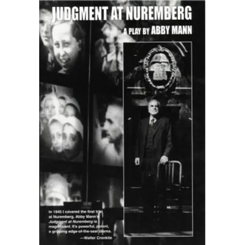 Judgment at Nuremberg: A Play
