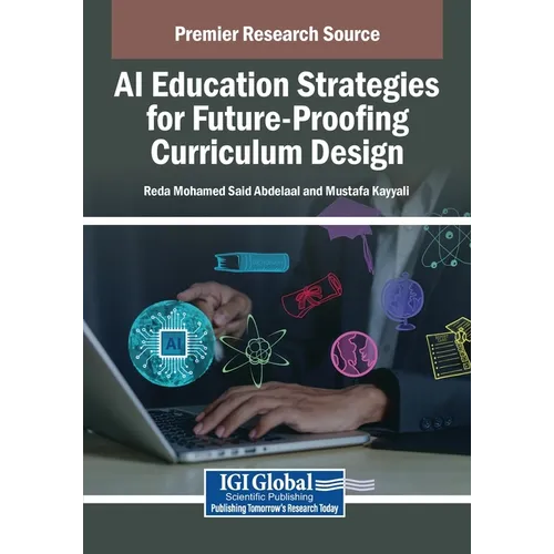 AI Education Strategies for Future-Proofing Curriculum Design