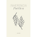 Inherencia Poética / Poetic Inherence