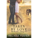 Taken by Love (The Bradens at Trusty): Luke Braden