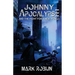 Johnny Apocalypse and Fight for a New World