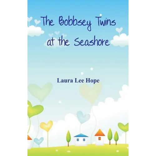 The Bobbsey Twins at the Seashore