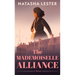 The Mademoiselle Alliance