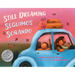 Still Dreaming / Seguimos Soñando