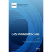 GIS in Healthcare
