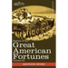 History of the Great American Fortunes, Volume III