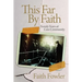 This Far By Faith