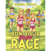 Run Your Own Race