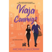 Viaja Conmigo: Un romance de viaje donde los opuestos se atraen