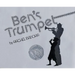 Ben's Trumpet