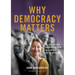 Why Democracy Matters: An introduction to what the Bible says about civil government