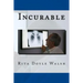 Incurable