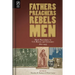 Fathers, Preachers, Rebels, Men: Black Masculinity in U.S. History and Literature, 1820-1945