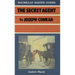 The Secret Agent by Joseph Conrad
