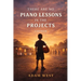 There Are No Piano Lessons in the Projects