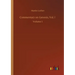 Commentary on Genesis, Vol. I: Volume 1