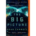 The Big Picture: On the Origins of Life, Meaning, and the Universe Itself