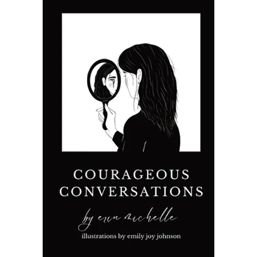 Courageous Conversations