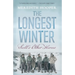 The Longest Winter: Scott's Other Heroes