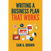Writing A Business Plan that Works: Create a Winning Business Plan and Strategy For Your Start-up Business