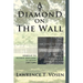 A Diamond on The Wall: Memoir of The Youngest Green Beret in Vietnam (1967-1968)
