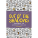 Out of the Shadows: Preaching the Women of the Bible, Vol 2