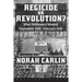 Regicide or Revolution?: What Petitioners Wanted, September 1648 - February 1649