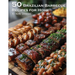 50 Brazilian Barbecue Recipes for Home